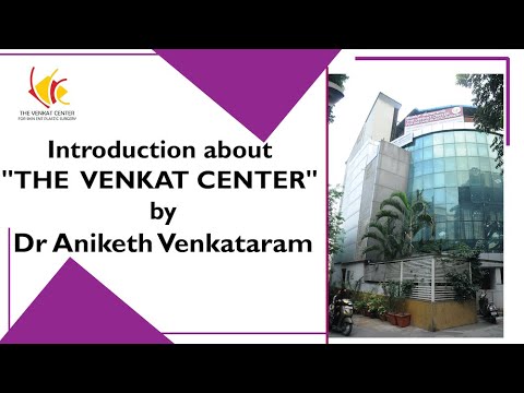 Introduction about &quot;THE VENKAT CENTER&quot; by Dr Aniketh Venkataram