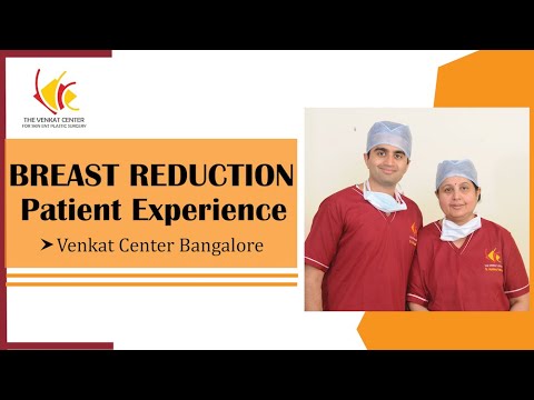 Breast Reduction Surgery Reviews | Patient Feedback - Venkat Center