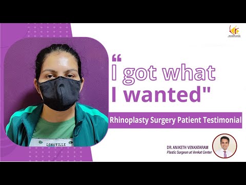 Rhinoplasty Surgery Experience | Nose Reshaping Surgery | Venkat Center
