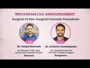 Surgical v/s Non-surgical cosmetic procedures